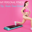 My Personal Fitness - Step Aerobic Dance Workout