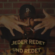 Jeder redet und redet