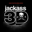 Jackass 3d Soundtrack