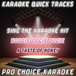 Karaoke Quick Tracks : Boogie Oogie Oogie (karaoke Version)