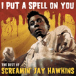 I Put A Spell On You -  "the Best Of"