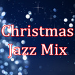 Christmas Jazz Mix