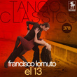 Tango Classics 378: El 13