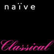 Naïve: 10 Ans De Musique Classique