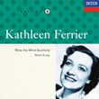 Kathleen Ferrier Vol. 8 - Blow The Wind Southerly