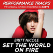 Set The World On Fire (premiere Performance Plus Track)