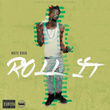 Roll It