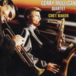 Gerry Mulligan Quartett With Chet Baker