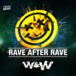 Rave After Rave - EP