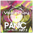 Panic in Four Minutes, Pt. 2
