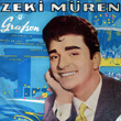 Grafson'dan Zeki Müren Klasikleri (7)