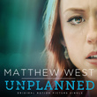 Unplanned (From "Unplanned")