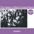 The History Of Black Gospel Volume 3