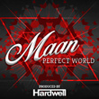 Perfect World (Prod. by Hardwell)