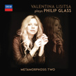 Valentina Lisitsa Plays Philip Glass - Metamorphosis Two