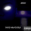 Deep Waters
