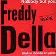 Nobody But You , Tout Le Monde En Parle