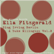 Sing Irving Berlin & Duke Ellington Vol. 2