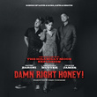 Damn Right Honey