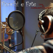 Fuochi e Fate (live at Joe Black Production)