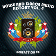 House And Dance Music History Vol. 4
