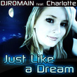 Just Like A Dream