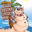 Reggae Christmas Classics, Mon!