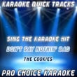 Karaoke Quick Tracks : Don't Say Nothin' Bad (karaoke Version)