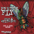 Pretty Fly (for A White Guy) - Pop & Club Mixes