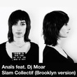 Slam collectif (feat. DJ Moar) [Brooklyn Version] - Single