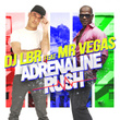 Adrenaline Rush (feat. Mr. Vegas)