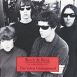 Rock & Roll - An Introduction To The Velvet Underground