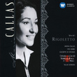 Maria Callas - Verdi: Rigoletto - Serafin