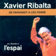 De Papasseit A Léo Ferré, Vol.1