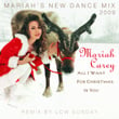 All I Want For Christmas Is You (mariah's New Dance Mixes)