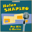 Masterpieces presents Helen Shapiro - Pop Hits & Rarities (20 Tracks)