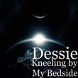 Kneeling by My Bedside