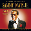Heroes Collection - Sammy Davis Jr
