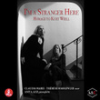 I'm Stranger Here - Kurt Weill (Homage to Kurt Weill)