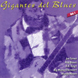 Gigantes del Blues Vol. 1