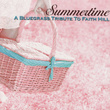 A Bluegrass Tribute To Faith Hill: Summertime