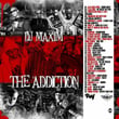 The Addiction