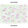 Girl Gone By
