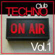 Techno Club On Air, Vol. 1
