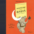 Histoire De Babar Le Petit éléphant