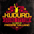 Kuduro Sound System (mixed By F.galliano)