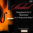 Schubert: String Quartets Nos. 12, "Quartettsatz" and 14, "Death and the Maiden"