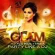Party Like A Dj (feat. Florida, Trina, Dwaine)