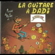 La Guitare à Dadi (vol 1)