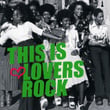 This Is Lovers Rock